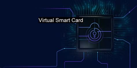 trustedx virtual smart card|Virtual Smart Card Overview .